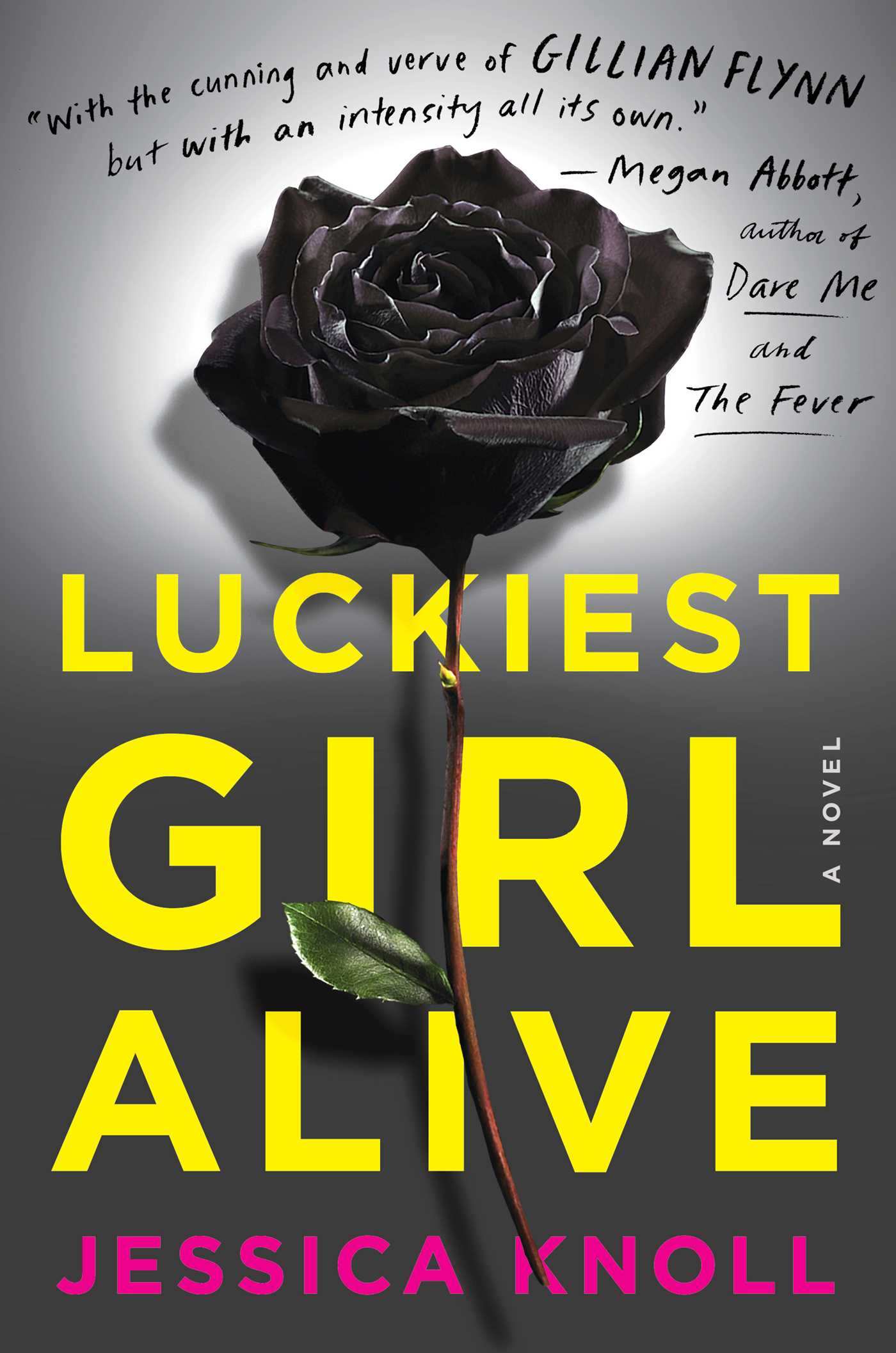 Luckiest Girl Alive An emotional thriller